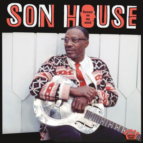 Son House: Forever On My Mind [CD]