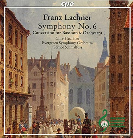 Franz Lachner: Symphony No. 6 Op. 56 In D Major [CD]
