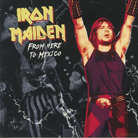 Iron Maiden: From Here To Mexico [Winyl]