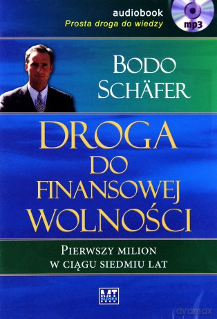 Droga Do Finansowej Wolności - Bodo Schafer [AUDIOBOOK] [CD-MP3]