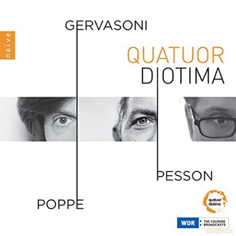 Quatuor Diotima: Gervasioni. Pesson. Poppe [3xCD]