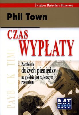 Czas Wypłaty (twarda) - Phil Town [KSIĄŻKA]