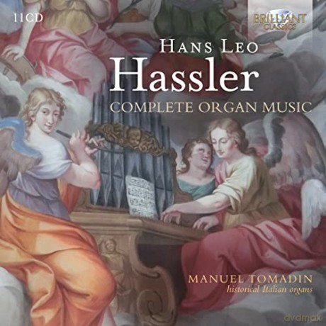 Manuel Tomadin: Hassler: Complete Organ Music [11xCD]