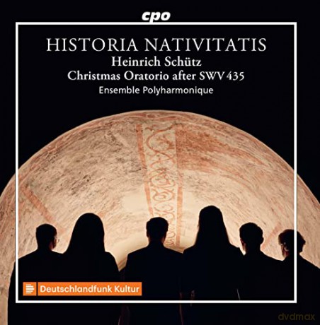 Ensemble Polyharmonique: Heinrich Schutz: Historia Nativitatis Swv 435 [2xCD]