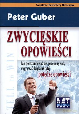 Zwycięskie Opowieści (twarda) - Peter Guber [KSIĄŻKA]