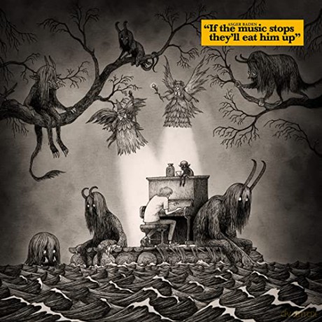Asger Baden: If The Music Stops Theyll Eat Him Up [CD]