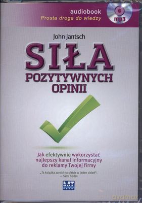 Siła Pozytywnych Opinii (twarda) - John Jantsch [AUDIOBOOK] [CD-MP3]