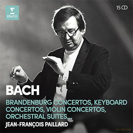 Jean-Francois Paillard: Bach: Brandenburg Concertos, Keyboard Concertos, Violin Concertos, Orchestral Suites [15CD]