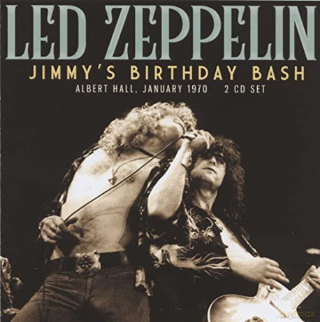 Led Zeppelin: Jimmys Birthday Bash [2xCD]