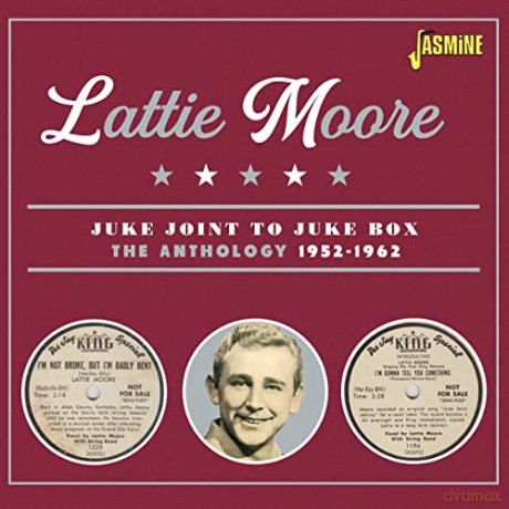Lattie Moore: Juke Joint To Juke Box The Anthology 1952-1962 [CD]