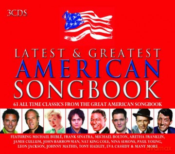 Latest And Greatest American Songbook [3xCD]