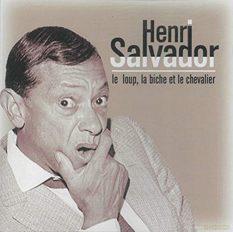 Henri Salvador: Le Loup. La Biche Et Lechevalier [CD]
