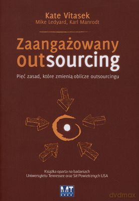 Zaangażowany Outsourcing (twarda) - Kate Vitasek [KSIĄŻKA]