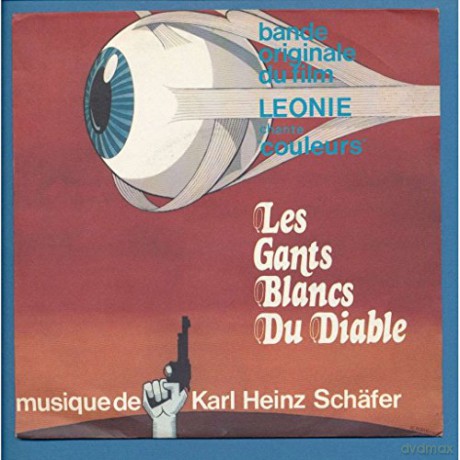 Karl-Heinz Schafer: Les Gants Blancs Du Diable [Winyl]