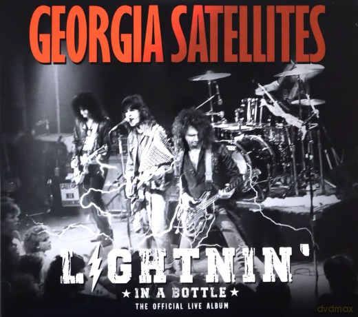 Georgia Satellites: Lightnin In A Bottle: The Official Live Album [CD]