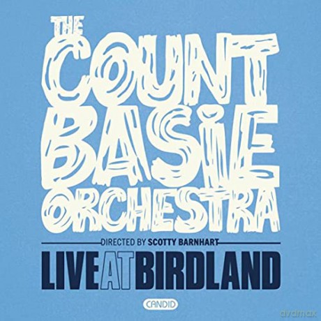 Count Basie Orchestra: Live At Birdland! [2xCD]