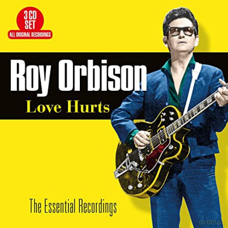 Roy Orbison: Love Hurts - The Essential Recordings [3xCD]