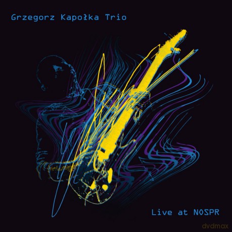 Grzegorz Kapołka Trio: Live at NOSPR [CD]