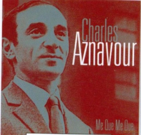 Charles Aznavour: Me Que Me Que [CD]