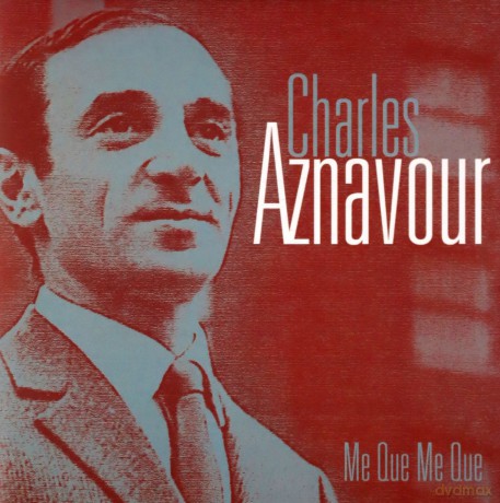 Charles Aznavour: Me Que Me Que [CD]