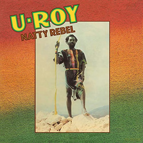 U-Roy: Natty Rebel (Black History Month) (Limited) [Winyl]