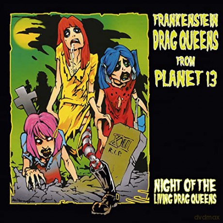 Frankenstein Drag Queens From Planet 13: Night Of The Living Drag Queens (Green) [Winyl]