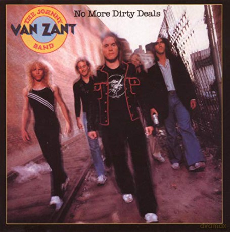 Johnny Van Zant Band: No More Dirty Deals [CD]