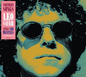 Leo Sayer: Northern Songs - Leo Sayer Sings The Beatles [CD]