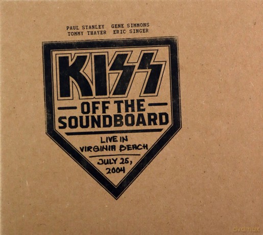 Kiss: Off The Soundboard: Live In Virginia Beach - July 25. 2004 [2xCD]