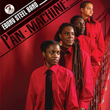 Ebony Steel Band: Pan Machine (Limited Edition Clear) [Winyl]