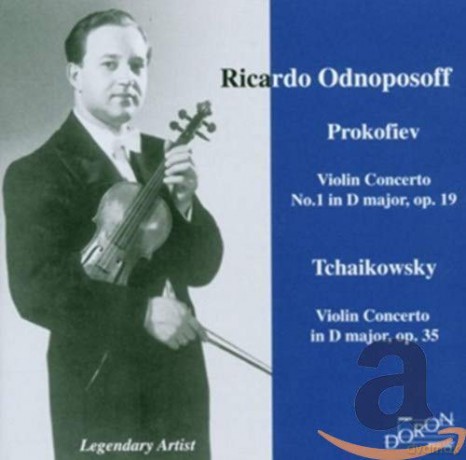 R. Odnoposoff: Prokofiev - Tchaikovski - Violin Concertos In D [CD]