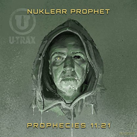 Nuklear Prophet: Prophecies 11:21 [CD]
