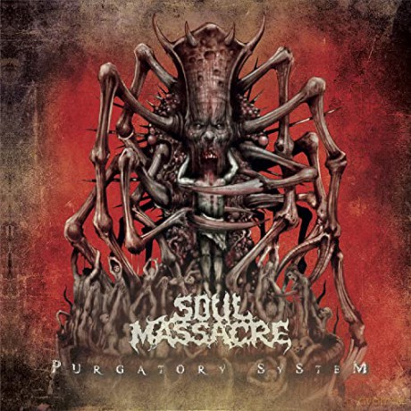 Soul Massacre: Purgatory System [CD]