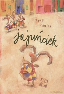 Jajuńciek - Paweł Pawlak [KSIĄŻKA]