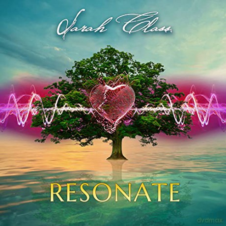 Sarah Class: Resonate [CD]