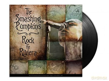 Smashing Pumpkins: Rock The Riviera [Winyl]