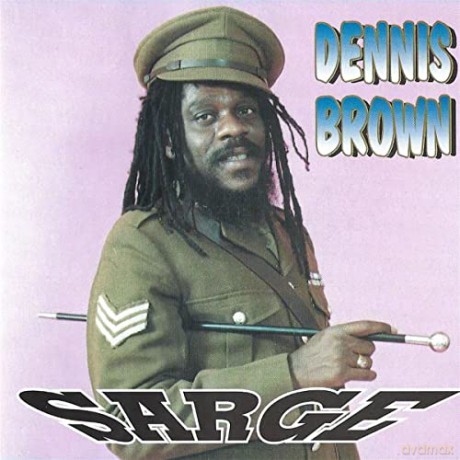 Dennis Brown: Sarge [CD]