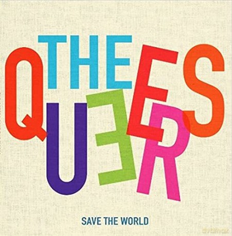 Queers: Save The World [Winyl]