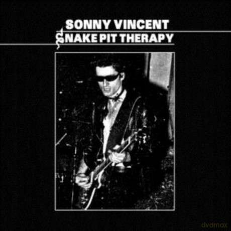 Sonny Vincent: Snake Pit Therapy [Winyl]