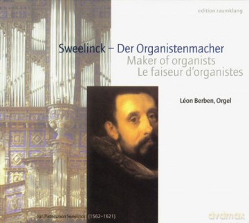 Siefertsweelinckberben: Sweelinckmaker Of Organists [CD]