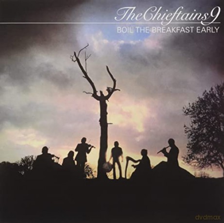 Chieftains: The Chieftains 9: Boil The Breakfast Early [CD]
