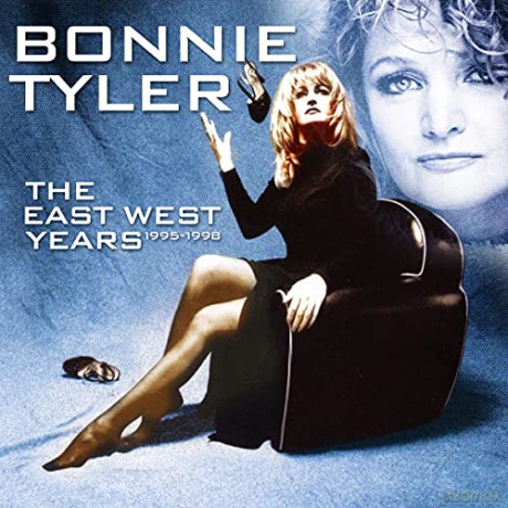 Bonnie Tyler: The East West Years 1995-1998 [3xCD]