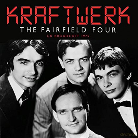 Kraftwerk: The Fairfield Four [CD]