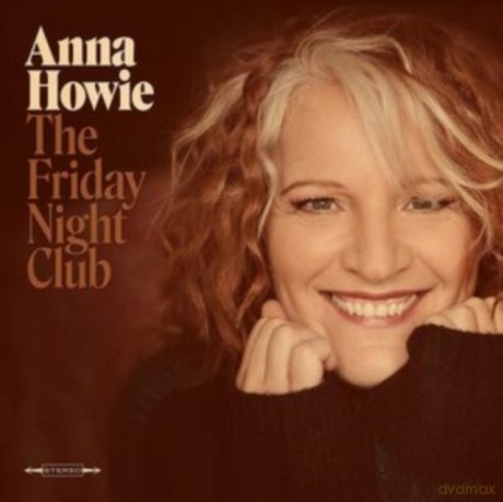 Anna Howie: The Friday Night Club [CD]