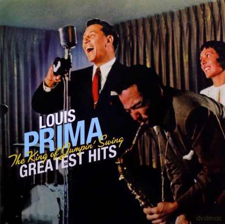 Louis Prima: The King Of Jumpin Swing Greatest Hits [CD]