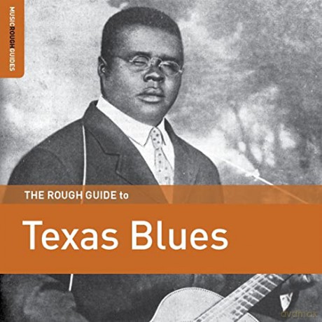 The Rough Guide To Texas Blues [CD]