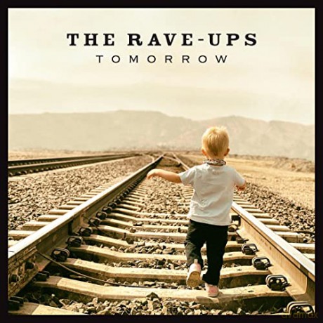Rave-Ups: Tomorrow [CD]