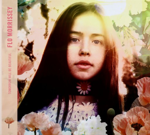 Flo Morrissey: Tomorrow Will Be Beautiful [CD]