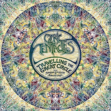 Ozric Tentacles: Travelling The Great Circle: Pungent Effulgent To Jurassic Shift (7CD +DVD) [7xCD]