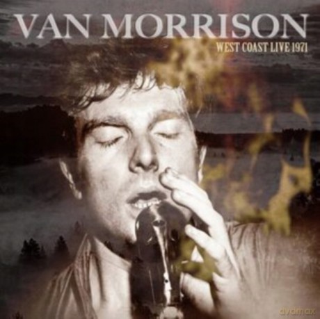 Van Morrison: West Coast Live 1971 [CD]